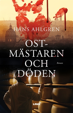Ostmästaren och döden (e-bok) av Hans Ahlgren