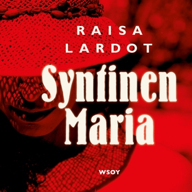 Syntinen Maria (ljudbok) av Raisa Lardot