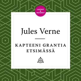 Kapteeni Grantia etsimässä (ljudbok) av Jules V