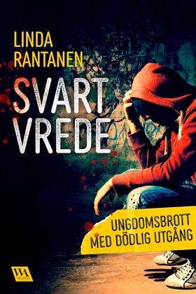 Svart vrede (e-bok) av Linda Rantanen