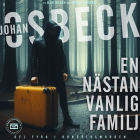 En nästan vanlig familj (ljudbok) av Johan Osbe