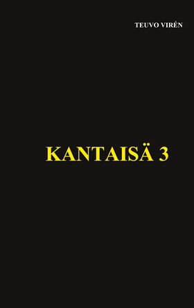 Kantaisä 3 (e-bok) av Teuvo Virén