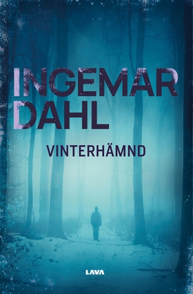 Vinterhämnd (e-bok) av Ingemar Dahl