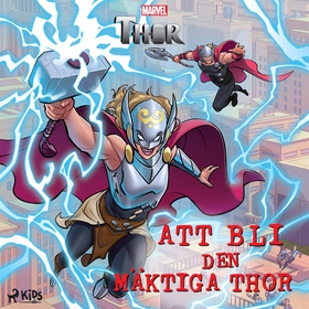 Att bli den mäktiga Thor (ljudbok) av Marvel