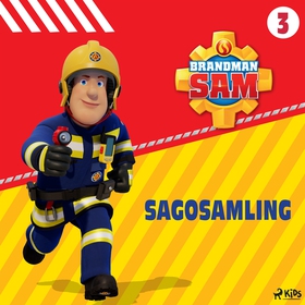 Brandman Sam - Sagosamling 3 (ljudbok) av Matte