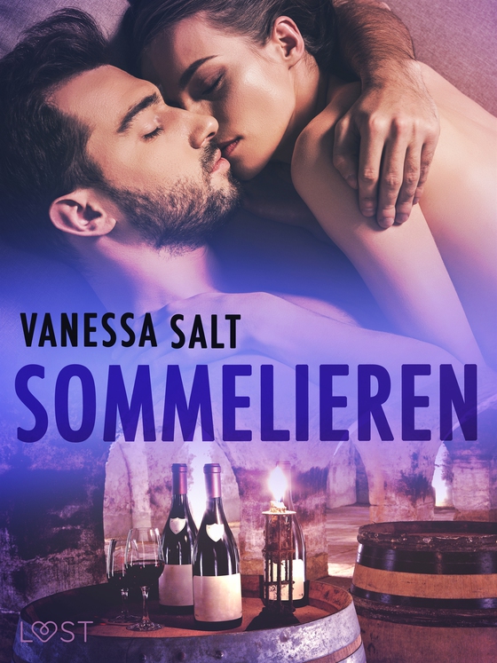 Sommelieren - erotisk novell (e-bok) av Vanessa Salt