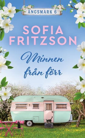 Minnen från förr (e-bok) av Sofia Fritzson