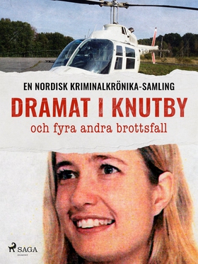 Dramat i Knutby och fyra andra brottsfall (e-bo