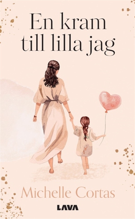 En kram till lilla jag (e-bok) av Michelle Cort