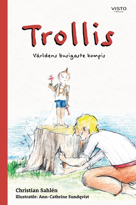 Trollis - världens busigaste kompis (e-bok) av 