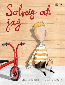 Solveig och jag (e-bok) av Minette Lidberg