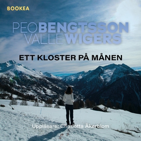Ett kloster på månen (ljudbok) av Peo Bengtsson