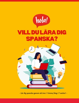 Vill du lära dig spanska?: - Lär dig spanska på