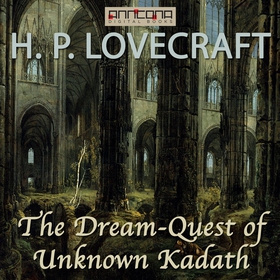 The Dream-Quest of Unknown Kadath (ljudbok) av 