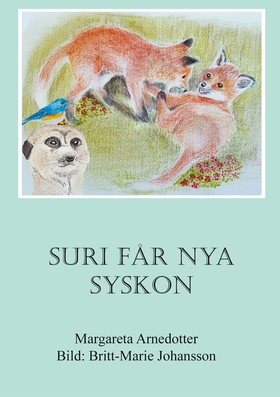 Suri får nya syskon (e-bok) av Margareta Arnedo