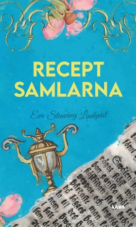 Receptsamlarna (e-bok) av Eva Stenvång Lindqvis