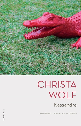 Kassandra (e-bok) av Christa Wolf