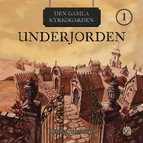 Underjorden (ljudbok) av Emma Johansson