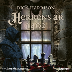 Herrens år 1402 (ljudbok) av Dick Harrison