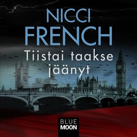 Tiistai taakse jäänyt (ljudbok) av Nicci French