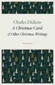 A Christmas Carol and Other Christmas Writings