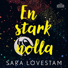 En stark nolla (ljudbok) av Sara Lövestam