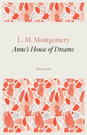 Anne's House of Dreams (e-bok) av L. M. Montgom