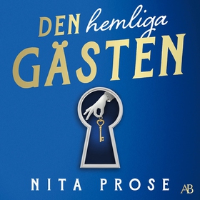 Den hemliga gästen (ljudbok) av Nita Prose