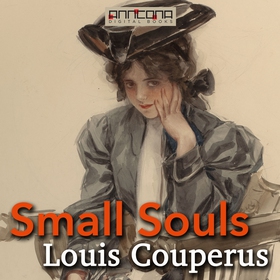 Small Souls (ljudbok) av Louis Couperus