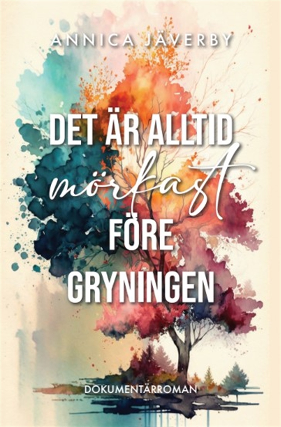 Det är alltid mörkast före gryningen