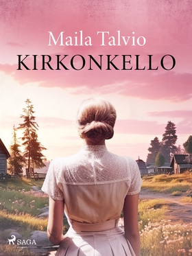 Kirkonkello (e-bok) av Maila Talvio