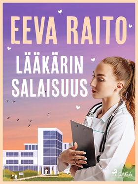 Lääkärin salaisuus (e-bok) av Eeva Raito