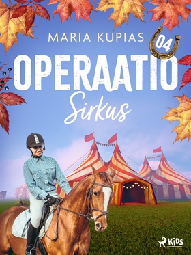 Operaatio Sirkus (e-bok) av Maria Kupias