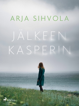 Jälkeen Kasperin (e-bok) av Arja Sihvola