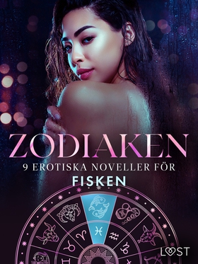 Zodiaken: 9 Erotiska noveller för Fisken (e-bok