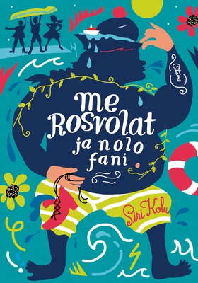 Me Rosvolat ja nolo fani (e-bok) av Siri Kolu