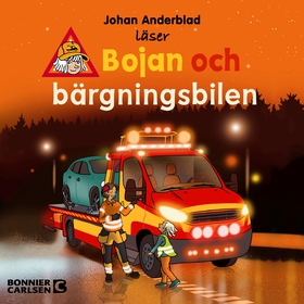 Bojan och bärgningsbilen (ljudbok) av Johan And