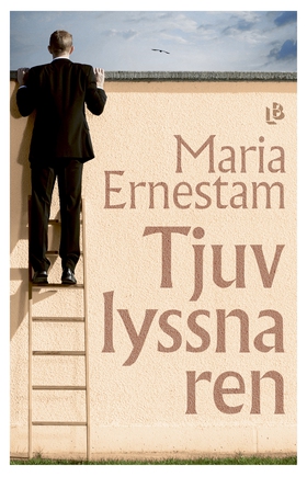 Tjuvlyssnaren (e-bok) av Maria Ernestam