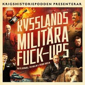 Rysslands militära fuck-ups (ljudbok) av Mattis