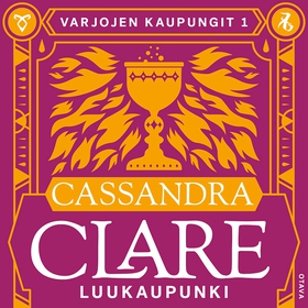 Luukaupunki (ljudbok) av Cassandra Clare