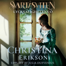 Lycksalighetens ö (ljudbok) av Christina Erikso