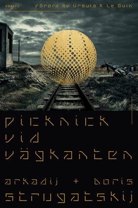 Picknick vid vägkanten (e-bok) av Arkadij Strug
