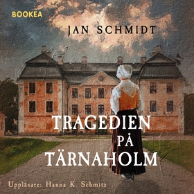 Tragedien på Tärnaholm (ljudbok) av Jan Schmidt