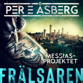 Frälsaren (ljudbok) av Per E. Åsberg