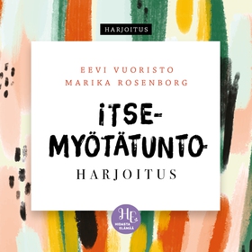 Itsemyötätuntoharjoitus (ljudbok) av Marika Ros