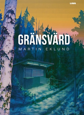 Gränsvärd (e-bok) av Martin Eklund