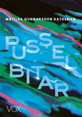 Pusselbitar (e-bok) av Matilda Gunnarsson Raths