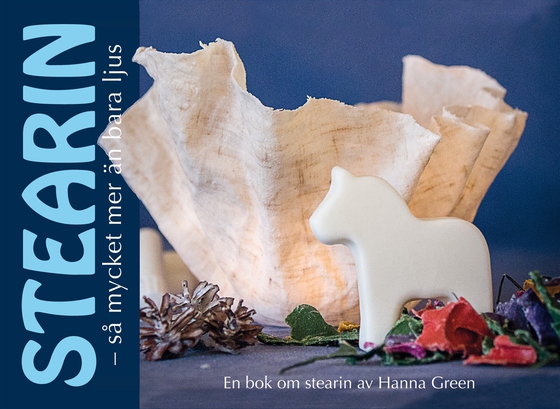 Stearin – så mycket mer än bara ljus