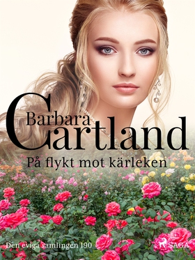 På flykt mot kärleken (e-bok) av Barbara Cartla