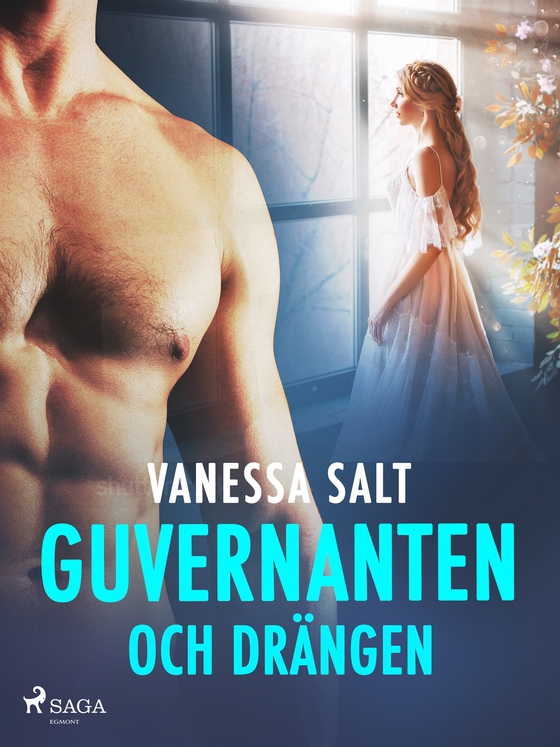 Guvernanten och drängen - erotisk novell (e-bok) av Vanessa Salt